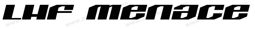 LHF Menace Regular字体转换